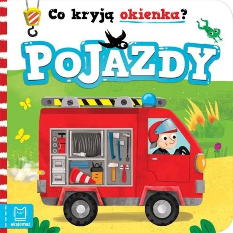 CO KRYJĄ OKIENKA POJAZDY AKSJOMAT CO KRYJĄ OKIENKA POJAZDY AKSJOMAT