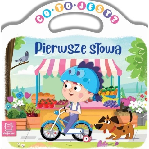 Co to jest? pierwsze słowa AKSJOMAT AKSJOMAT Co to jest? pierwsze słowa AKSJOMAT AKSJOMAT