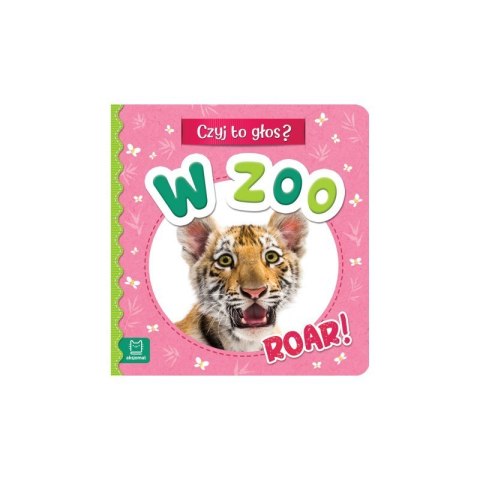 Czyj to głos? w zoo roar! AKSJOMAT AKSJOMAT Czyj to głos? w zoo roar! AKSJOMAT AKSJOMAT