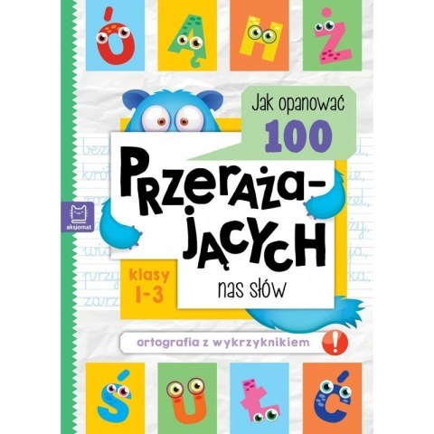 Jak opanować 100 słów AKSJOMAT AKSJOMAT Jak opanować 100 słów AKSJOMAT AKSJOMAT