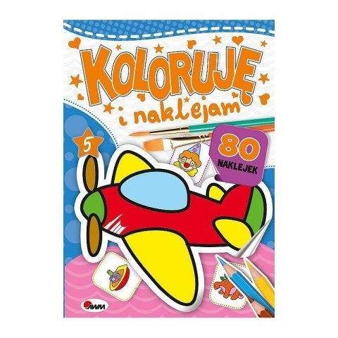 Koloruję i naklejam 5 AWM WYDAWNICTWO AWM WYDAWNICTWO