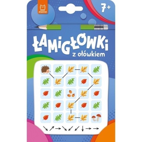 Łamigłówki z ołówkiem 7+ nieb. AKSJOMAT Łamigłówki z ołówkiem 7+ nieb. AKSJOMAT