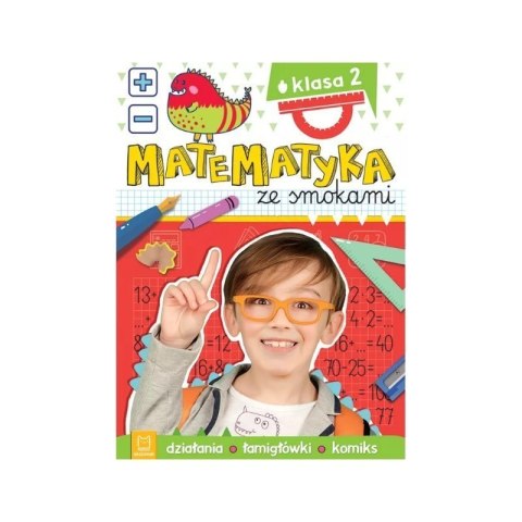 Matematyka ze smokami kl. 2 AKSJOMAT AKSJOMAT Matematyka ze smokami kl. 2 AKSJOMAT AKSJOMAT