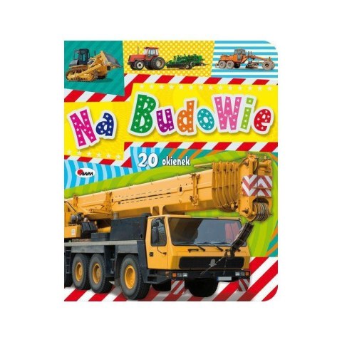 Na budowie 20 okienek AWM WYDAWNICTWO AWM WYDAWNICTWO