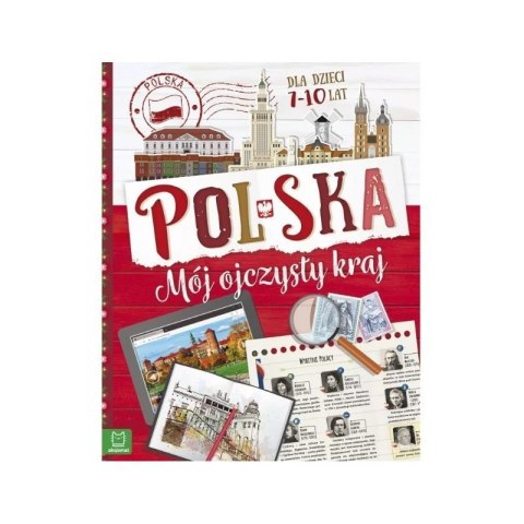 Polska mój kraj 7-10 lat AKSJOMAT AKSJOMAT Polska mój kraj 7-10 lat AKSJOMAT AKSJOMAT