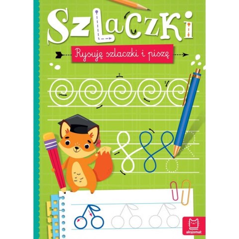 SZLACZKI RYSUJĘ I PISZĘ AKSJOMAT SZLACZKI RYSUJĘ I PISZĘ AKSJOMAT