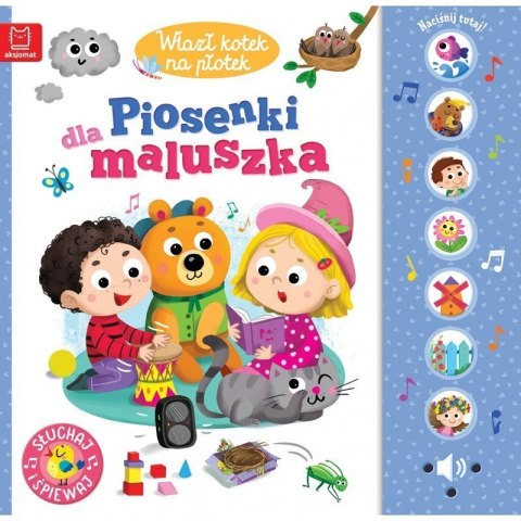 Wlazł kotek na płotek piosenki AKSJOMAT Wlazł kotek na płotek piosenki AKSJOMAT